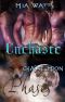 [Phases 03] • Unchaste